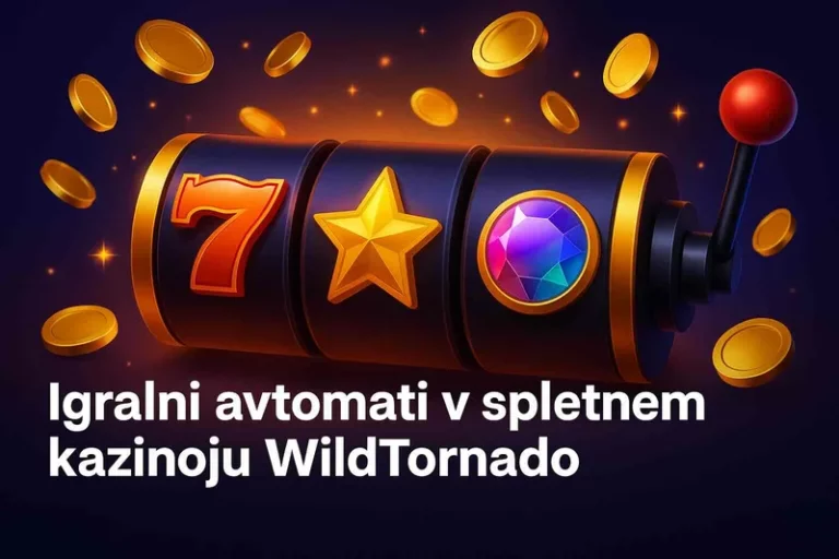 Igralni avtomati v spletnem kazinoju WildTornado